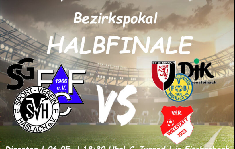 A- und C-Junioren der SG Haslach/Fischerbach jeweils im Pokal-Halbfinale